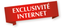Exclusivité internet