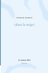 )dans la neige( (Patrick Dubost)