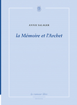 La Mémoire et l'Archet (Annie Salager)