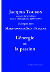 Jacques Toubon (ministre de la Culture et de la Francophonie (1993-1995)) dialogue avec Maryvonne de Saint Pulgent (Saint Pulgent (de) Maryvonne)