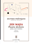 Œuvres Poétiques Planète déchirée (Jidi Majia)