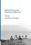 Écrire comme on respire (Cuvilliez Joëlle)