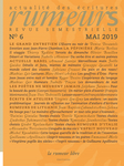 Revue Rumeurs n°6 Mai 2019 (Rumeurs Revue actualité des écritures)