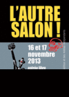 La rumeur libre à la 14ème édition de L'Autre Salon ! 2013 de Grigny (69)