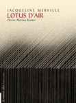 Lotus d'Air (Jacqueline Merville)