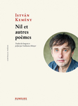 Nil et autres poèmes (Kemény István)