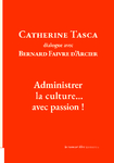 Catherine Tasca dialogue avec Bernard Faivre d’Arcier (Tasca Catherine)