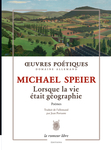 Lorsque la vie était géographie (Speier Michael)