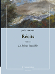 Récits Tome 1 – Joël Vernet (Vernet Joël)