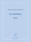 Les Entrelacs (Leprince-Ringuet Grégoire)