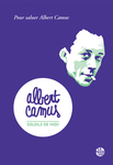 Albert Camus. Soleils de midi (Collectif )