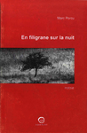 En filigrane sur la nuit (Marc Porcu)