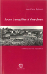 Jours tranquilles à Vinsobres (Jean-Pierre Spilmont)
