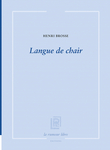 Langue de chair (Brosse Henri)