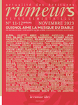Revue Rumeurs n°11-12 Spécial Novembre 2023 (Rumeurs Revue actualité des écritures)